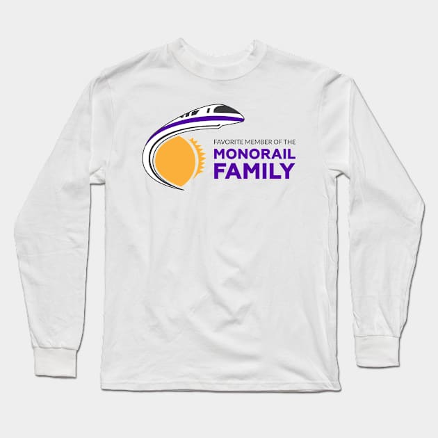 Favorite Member of the Monorai Family w/ Logo Long Sleeve T-Shirt by MorningMonorail